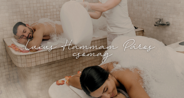 Luxus Hammam Páros csomag